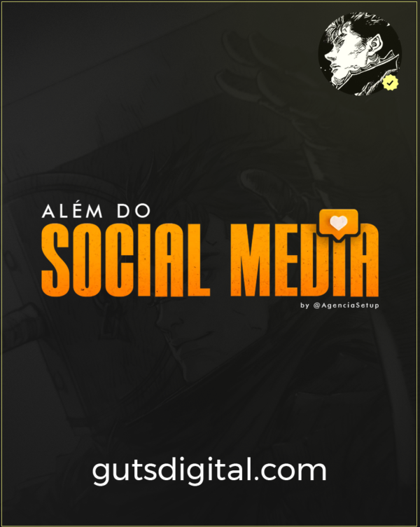 Além do Social Media - Agência Setup