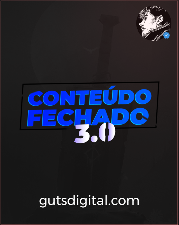 Conteúdo Fechado 3.0 - Pai do Tráfego